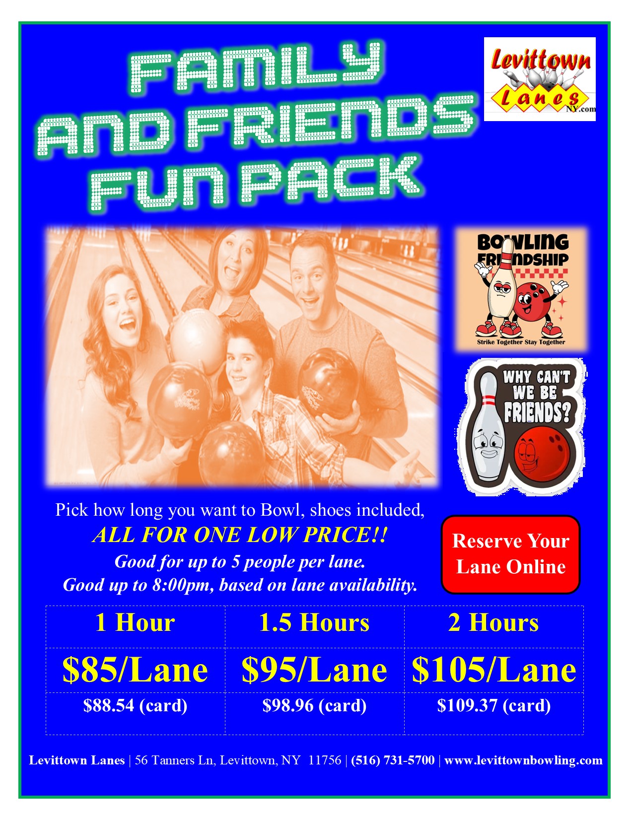 Our Family & Friends Fun Pack Bowling Special